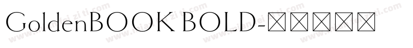 GoldenBOOK BOLD字体转换